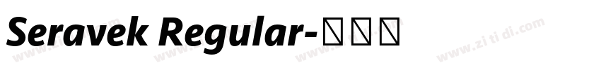Seravek Regular字体转换